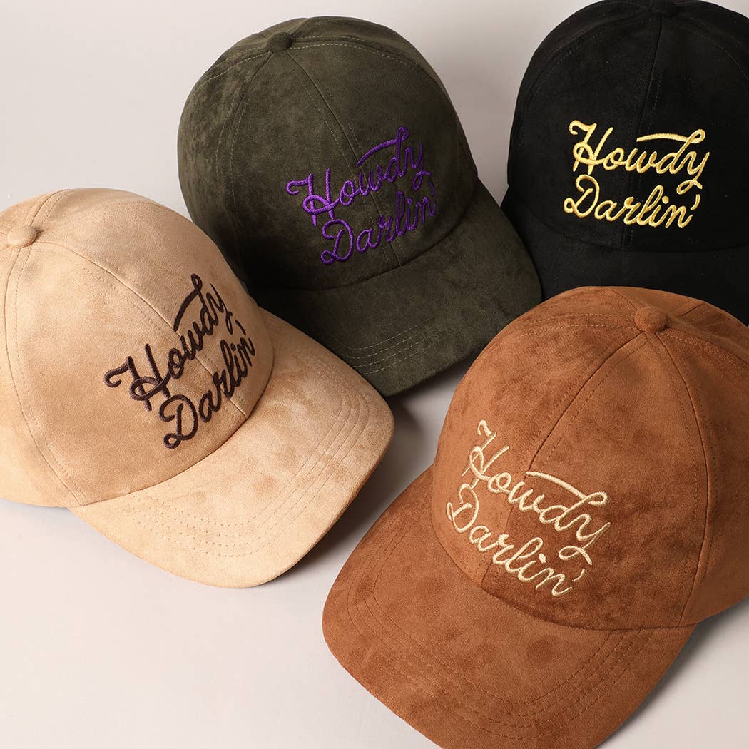 Howdy Darlin' Embroidery Suede Baseball Cap