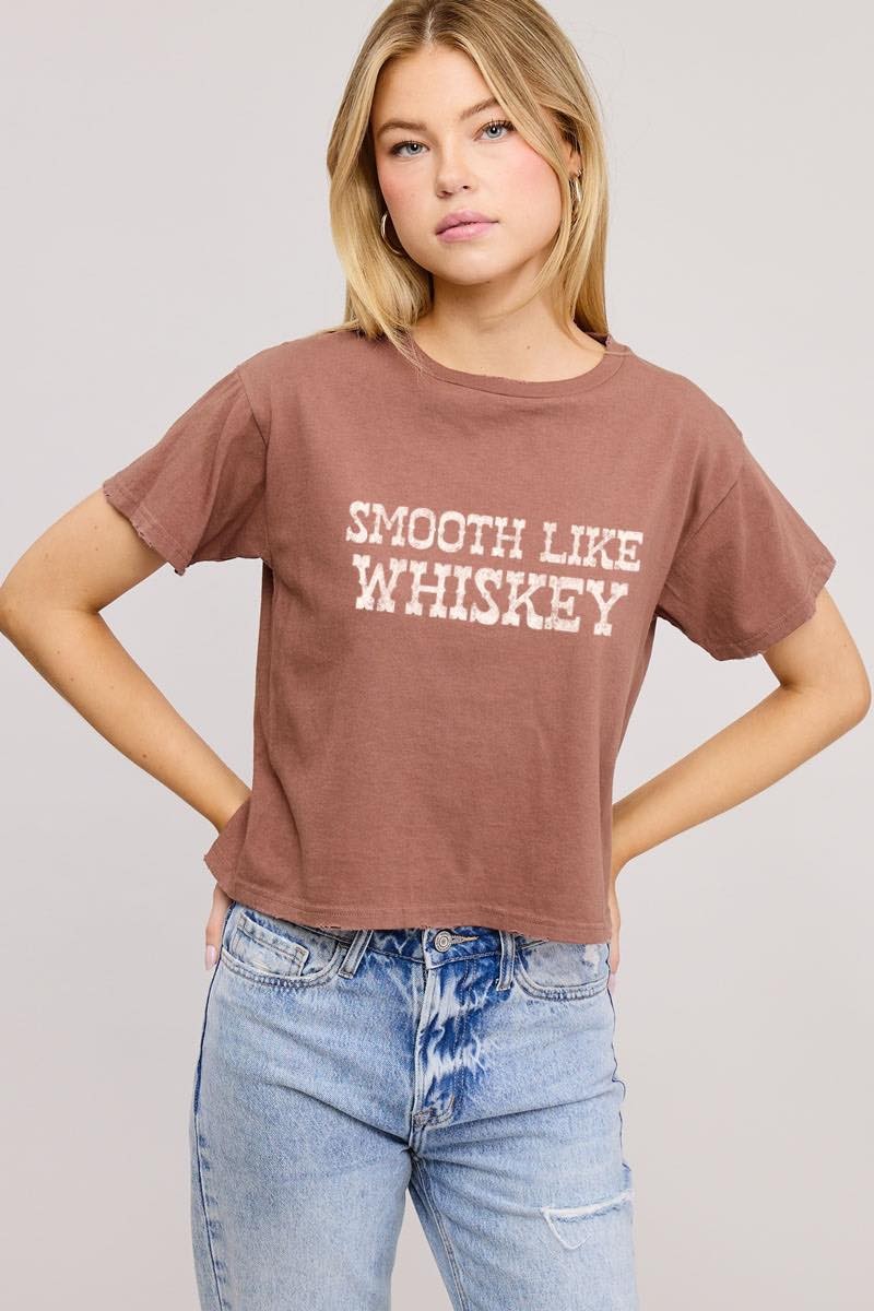 SMOOTH LIKE WHISKEY TEE
