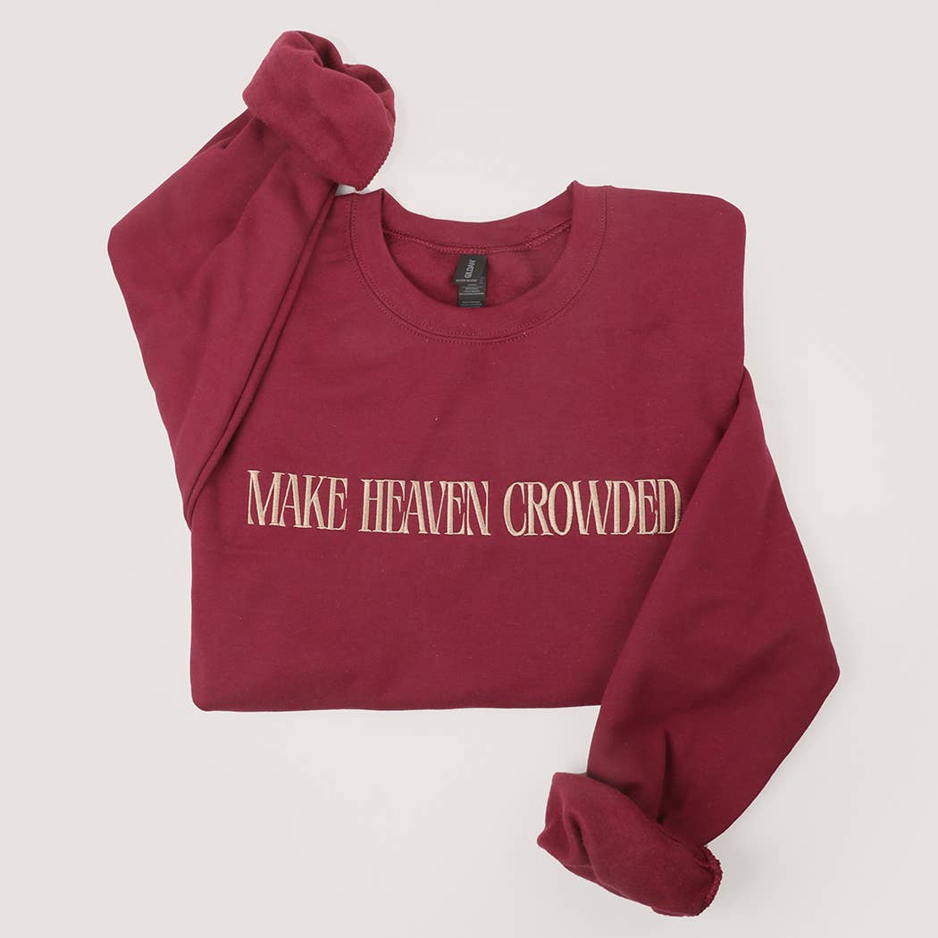 MAKE HEAVEN CROWDED Embroidered Fleece Sweatshirt