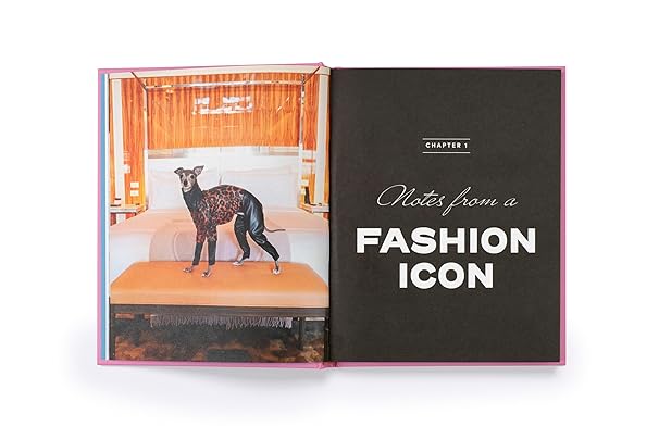 Tika the Iggy: Lessons in Life, Love and, Fashion