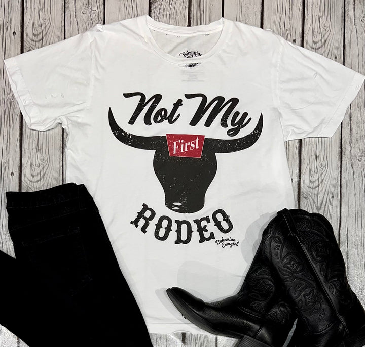 Not My First Rodeo TEE