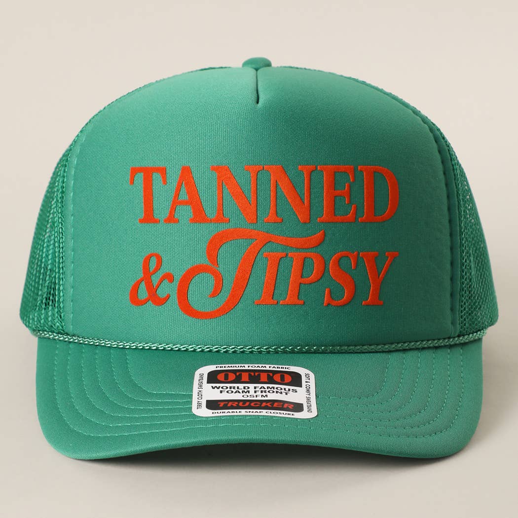 TANNED & TIPSY Foam Trucker Hat
