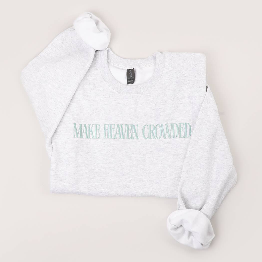 MAKE HEAVEN CROWDED Embroidered Fleece Sweatshirt