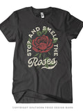 SMELL THE ROSES TEE