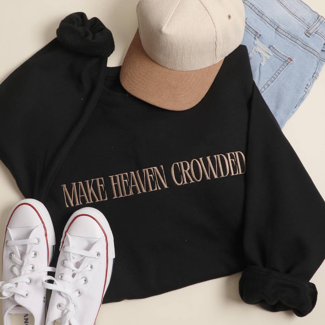 MAKE HEAVEN CROWDED Embroidered Fleece Sweatshirt