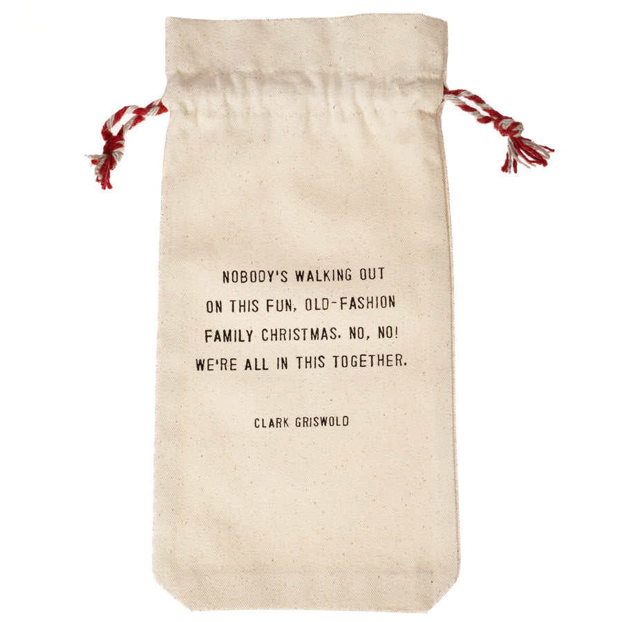 Wine Bag - Nobody's Walking Out